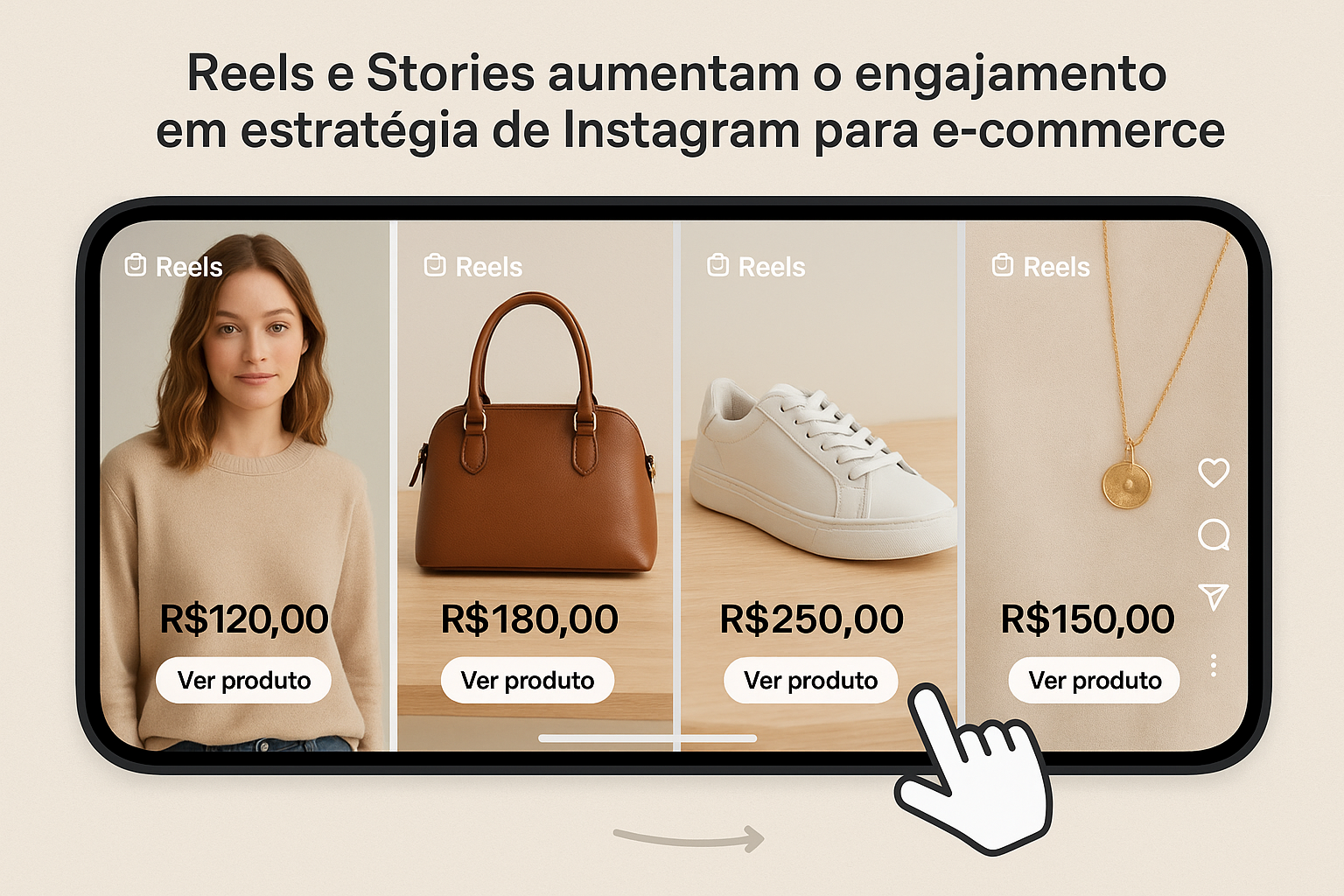 Reels de Instagram mostrando produtos para loja de e-commerce
